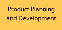 Product Planning and Development